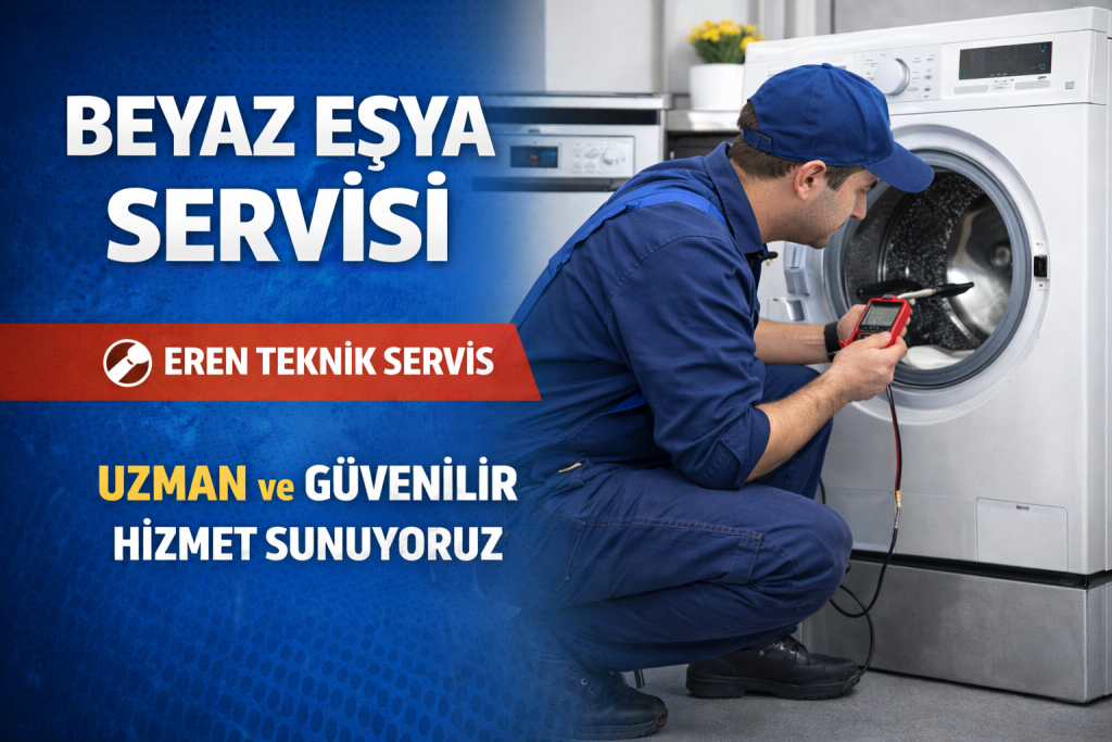 Beyaz Eşya Servisi